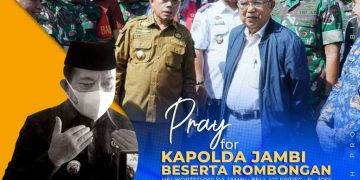 Poster Gubernur Jambi berdoa untuk Kapolda Jambi dan rombongan yang mengalami kecelakaan helikopter di perbukitan Desa Tamiai, Kecamatan Batangmerangin, Kabupaten Kerinci. [Foto Diskominfo Provinsi Jambi]