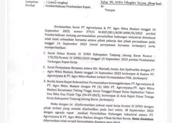 Surat pembatalan Rapat mediasi KSBSI dengan Kokisi III DPRD Kabupaten Tanjung Jabung Barat serta PT Agrowiyana dan PT Agro Mitra Madani. [Dok.Latif]
